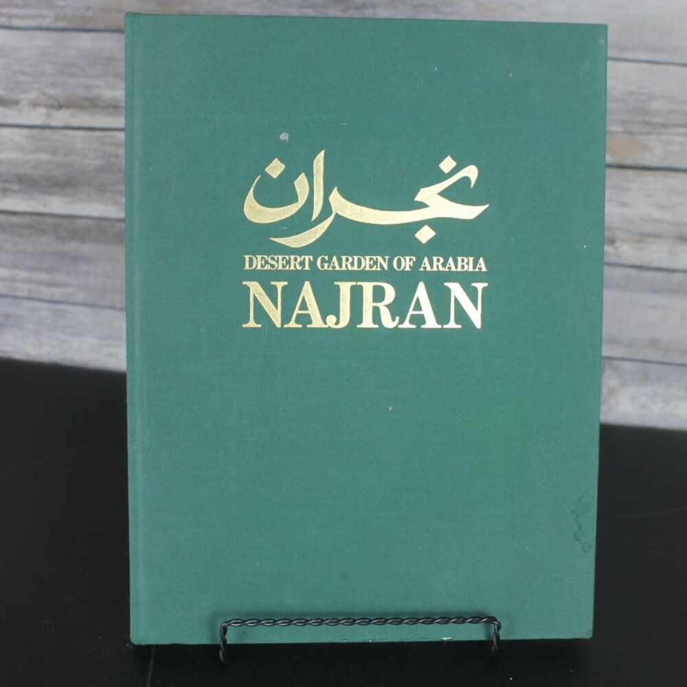 Najran Desert Garden of Arabia -Vtg 1983 Deluxe Photo Edition Book Very Good